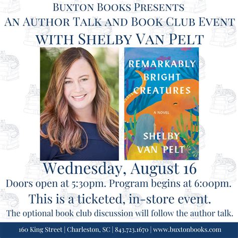 Remarkably Bright Creatures: An Author Talk with Shelby Van Pelt! Tickets | Buxton Books ...