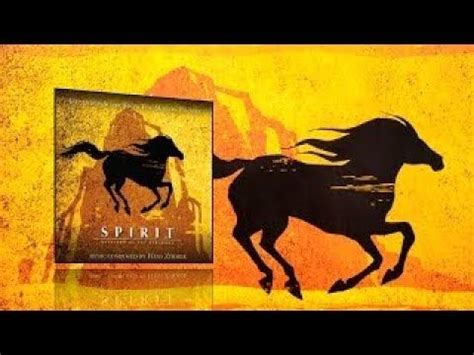 Spirit: Stallion of the Cimarron - Full Soundtrack+Songs (Unofficial ...