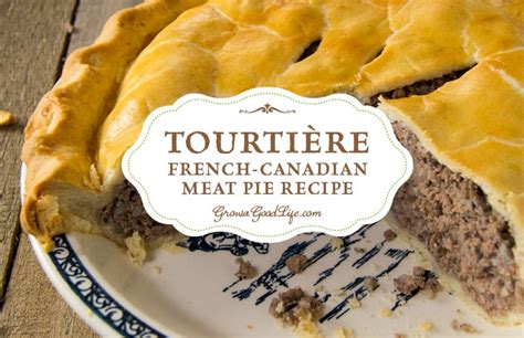 Tourtière: A French-Canadian Meat Pie Recipe