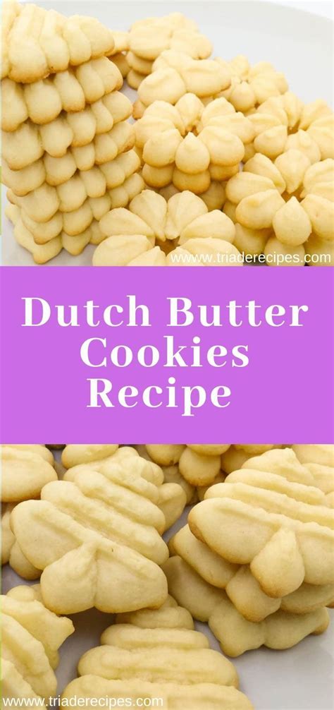 Dutch Butter Cookies Recipe in 2020 | Butter cookies recipe, Butter cookies, Cookie recipes