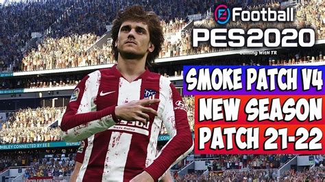 PES 2020 OFFICIAL SMOKE PATCH V4 - YouTube