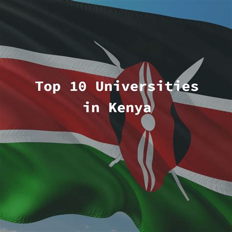 Top 10 Universities in Kenya - International Scholarships