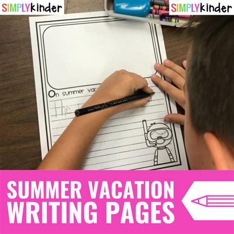 Free Summer Vacation Writing Pages - Simply Kinder