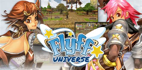 FlyFF Universe - cross-platform mobile and browser MMORPG launches ...