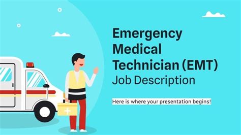 Emergency Medical Technician (EMT) Job Description