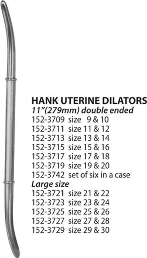 Hank Uterine Dilators