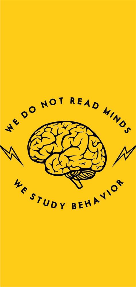 Psychology Wallpaper: We Do Not Read Minds, We Study Behavior