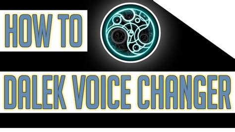 How to Get a Dalek Voice Changer! [Windows and Mac] 2020 - YouTube