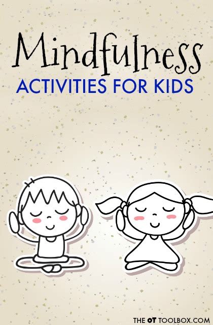 Fun Mindfulness Activities - The OT Toolbox