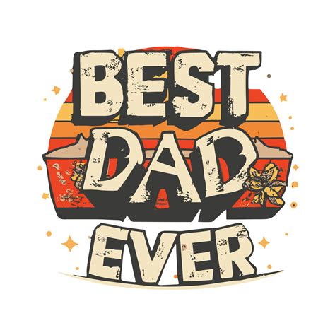 Best Dad Ever Free Stock Photo - Public Domain Pictures