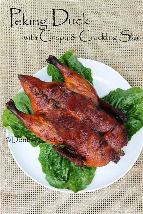 Homemade Peking Duck Recipe with Crispy Crackling Skin, Served with ...