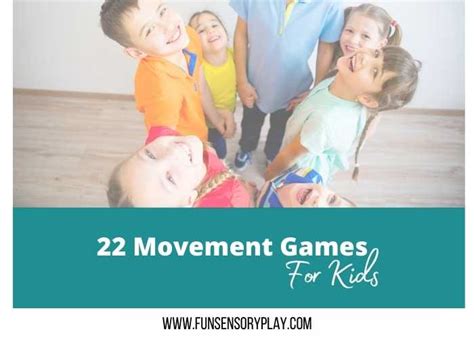 22 Movement Games for Kids