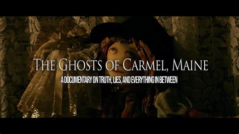 The Ghosts of Carmel Maine Teaser Trailer 2 2022 - YouTube