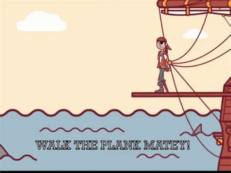 Walk The Plank Matey! GIF - WalkThePlank WalkThePlankMatey Pirate - Discover & Share GIFs