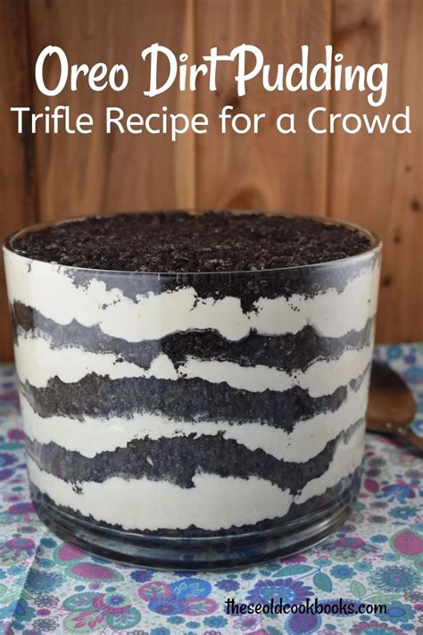 Oreo Dirt Pudding Trifle Recipe - These Old Cookbooks