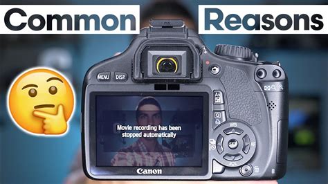 DSLR Recording Limits - WHY “Movie Recording Has Been Stopped Automatically” Happens & How to ...