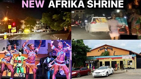 Lagos drive, New Afrika Shrine (Fela Shrine), Alausa, Ikeja | HD - YouTube