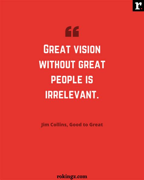 25 Best Quotes from Good to Great by Jim Collins | Rokingz