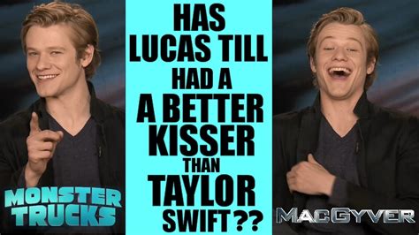 LUCAS TILL recalls TAYLOR SWIFT YOU BELONG WITH ME role in MONSTER TRUCKS and MACGYVER INTERVIEW ...