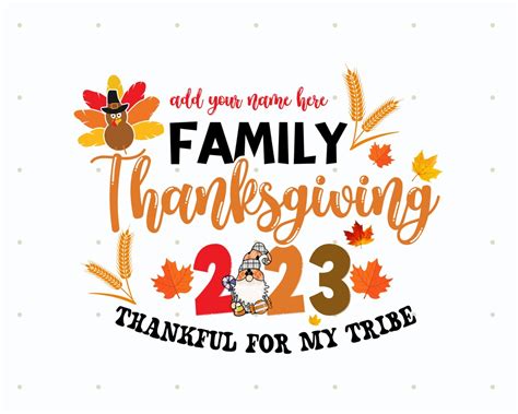 Personalized Thanksgiving 2023 Family Tribe SVG and PNG Design Family ...