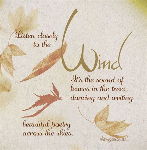 Whispers of the wind | Wind quote, Beautiful poetry, Nature quotes