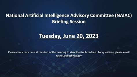 June 20, 2023 National Artificial Intelligence Advisory Committee ...