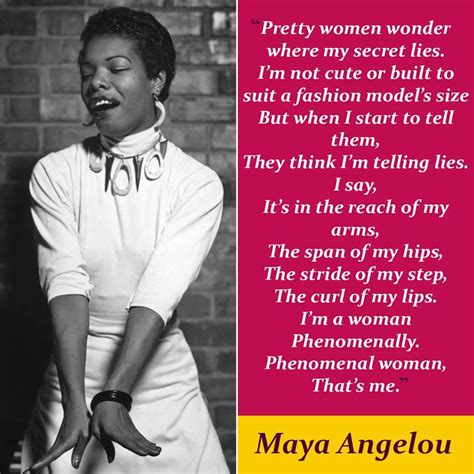 Who Is Maya Angelou, Phenomenal Woman Maya Angelou, Body Image Positive ...