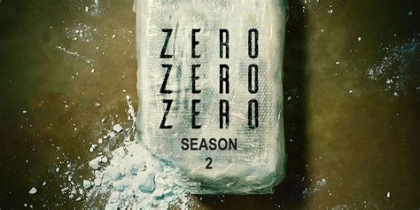 ZeroZeroZero Season 2: Release Date & Story Details | Screen Rant