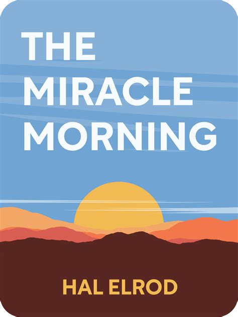 The Miracle Morning Book Summary by Hal Elrod