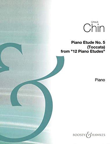 12 Piano Etudes: No. 5 Toccata. piano. by Unsuk Chin | Goodreads