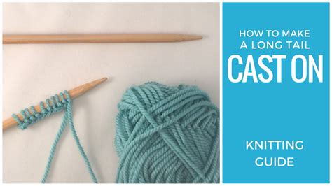 Beginner Knitting: Long Tail Cast On — Blog.NobleKnits