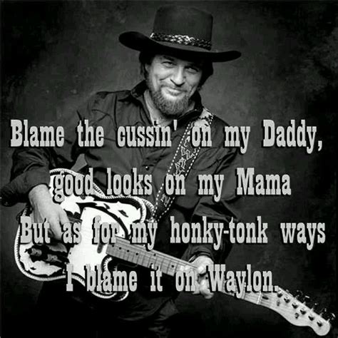 Waylon Jennings Quotes Country Strong - ShortQuotes.cc