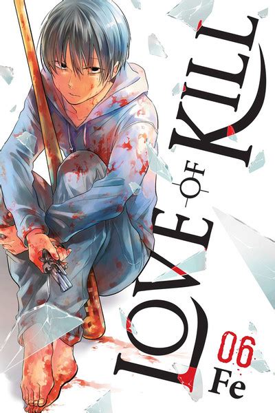 Love of Kill Manga Volume 6 | RightStuf