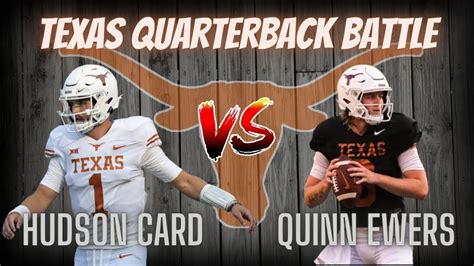 Texas Longhorns Football: Updates on Texas QB battle between Quinn Ewers & Hudson Card! - Win ...