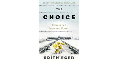 The Choice by Edith Eger