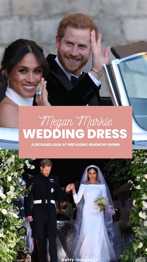 Meghan Markle Wedding Dress: A Detailed Guide To Her Iconic Givenchy G ...