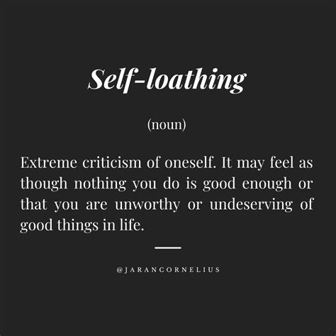 Self-loathing definition Not Good Enough, Definitions, Nouns, Life Is ...