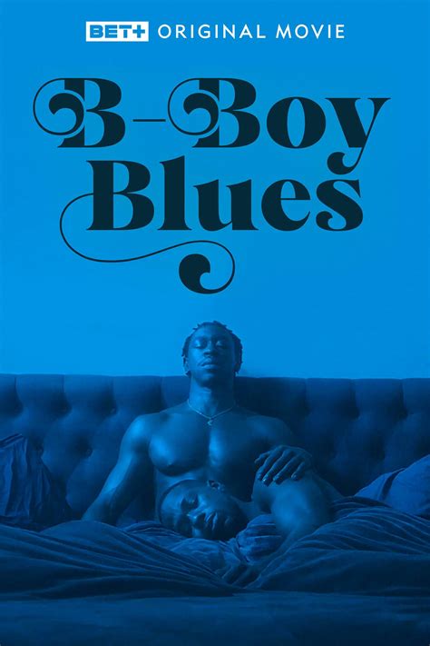 B-Boy Blues (2021) | BET+