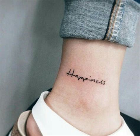 Happiness | Tattoos, Ankle tattoo small, Foot tattoos