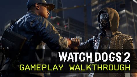 Watch Dogs 2 gameplay delivers even more hacking and shooting