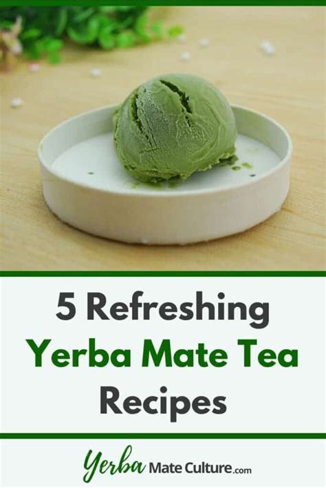 5 Refreshing Yerba Mate Tea Recipes - Yerba Mate Culture