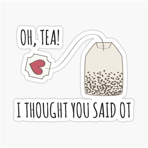 "Funny Occupational Therapy Tea Lover Design" Sticker for Sale by ...