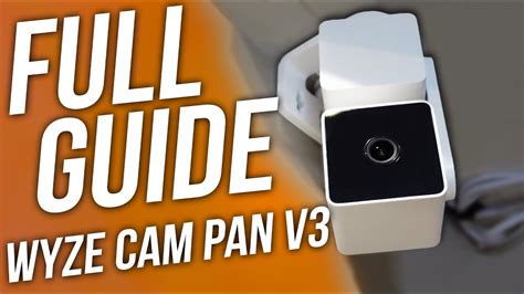 How To Setup and Configure the Wyze Cam Pan V3 - YouTube