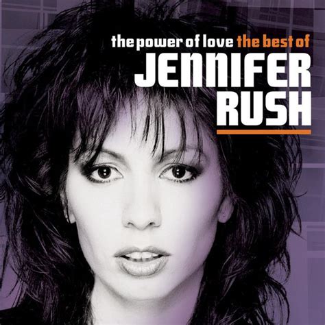 The Power Of Love - The Best Of... | Jennifer Rush – Télécharger et écouter l'album