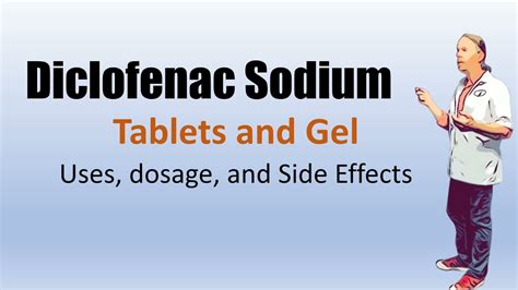 Diclofenac Sodium Tablets and Gel | Uses Dosage and Side Effects - YouTube