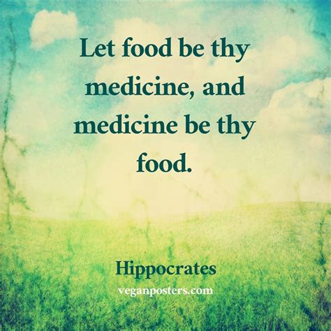 Let food be thy medicine, and medicine | Vegan Posters