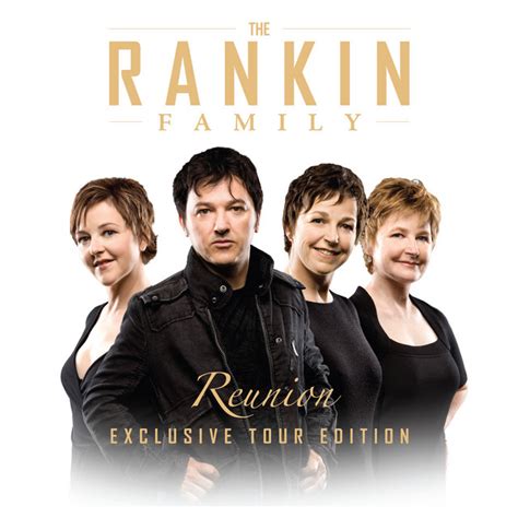 Reunion: Exclusive Tour Edition - Album by The Rankin Family | Spotify