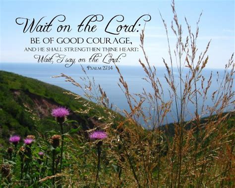 Wait on the Lord, Be of Good Courage Psalm 27 8 X 10 Christan Scripture ...