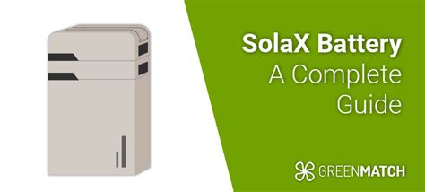 SolaX Battery: A Guide With Prices, Specs & Reviews