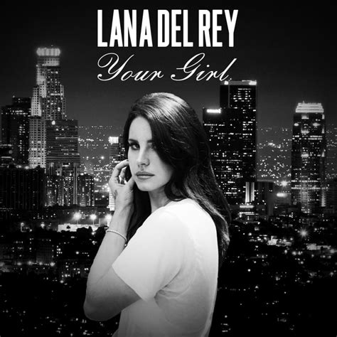 Lana Del Rey Lyrics / Radio - Lana Del Rey - Lyrics - YouTube - We have ...